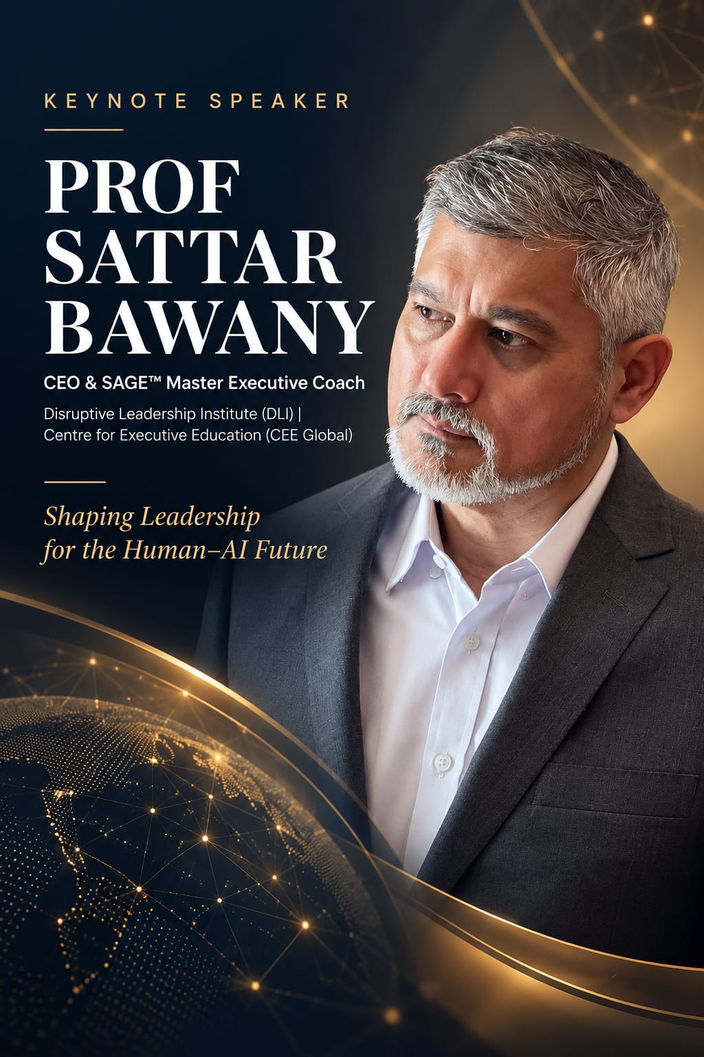 Prof Sattar Bawany, CEO & SAGE Master Executive Coach, keynote speaker