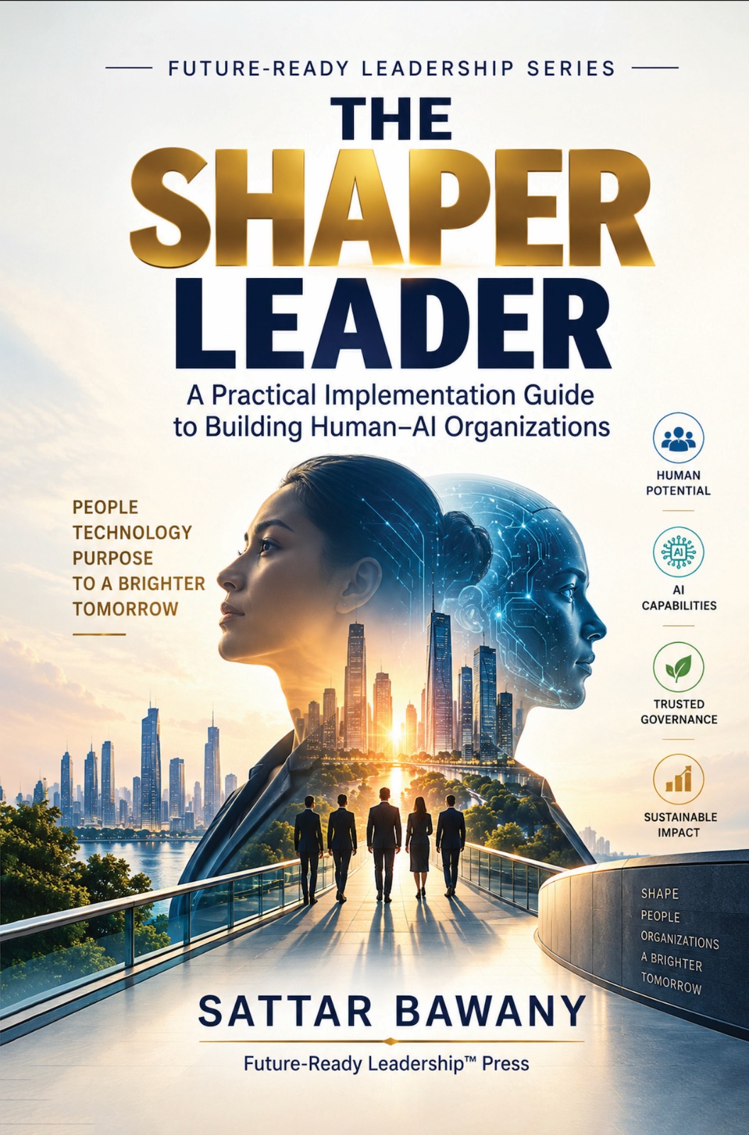 The SHAPER Leader: A Practical Implementation Guide to Building Human–AI Organizations